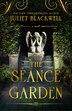 The Séance Garden by Juliet Blackwell, Paperback | Indigo Chapters