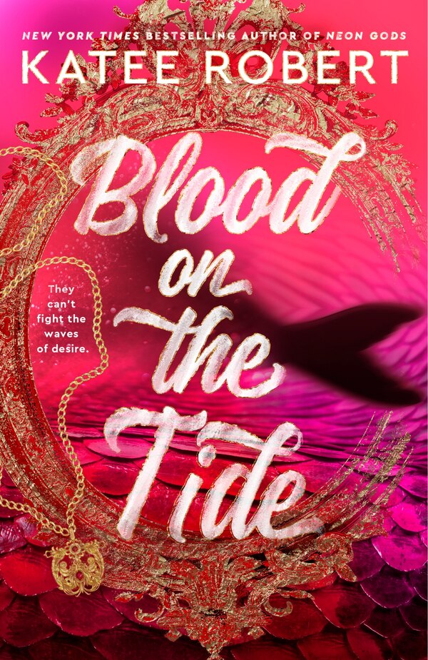 Blood on the Tide by Katee Robert, Paperback | Indigo Chapters