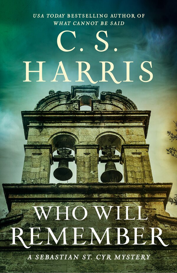 Who Will Remember by C. S. Harris, Paperback | Indigo Chapters