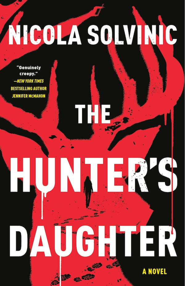 The Hunter's Daughter by Nicola Solvinic, Paperback | Indigo Chapters