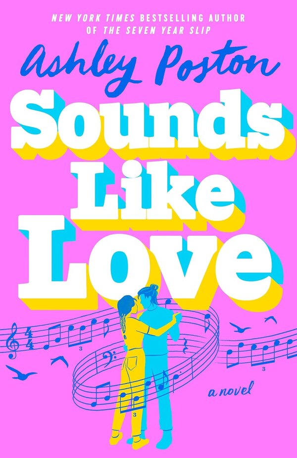 Sounds Like Love by Ashley Poston, Paperback | Indigo Chapters
