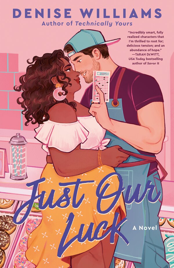 Just Our Luck by Denise Williams, Paperback | Indigo Chapters