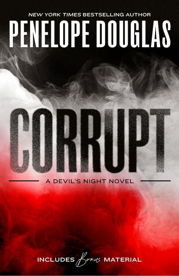 Corrupt by Penelope Douglas, Paperback | Indigo Chapters