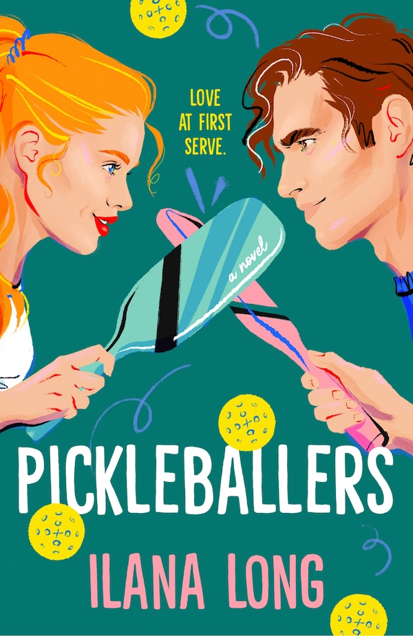 Pickleballers by Ilana Long, Paperback | Indigo Chapters