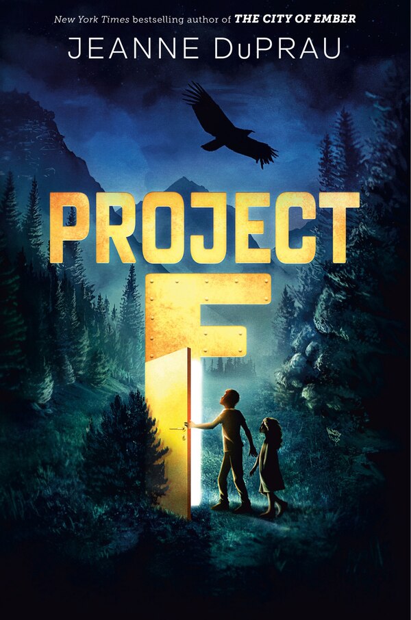 Project F by Jeanne DuPrau, Paperback | Indigo Chapters