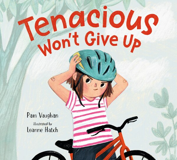 Tenacious Won't Give Up by Pam Vaughan, Reinforced Library Binding | Indigo Chapters
