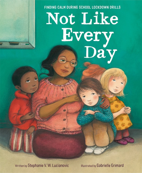 Not Like Every Day by Stephanie V.w. Lucianovic, Reinforced Library Binding | Indigo Chapters