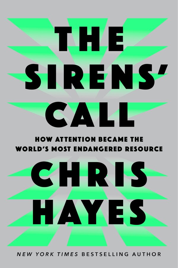 The Sirens' Call by Chris Hayes, Hardcover | Indigo Chapters