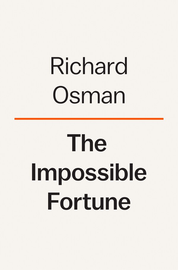 The Impossible Fortune by Richard Osman, Hardcover | Indigo Chapters