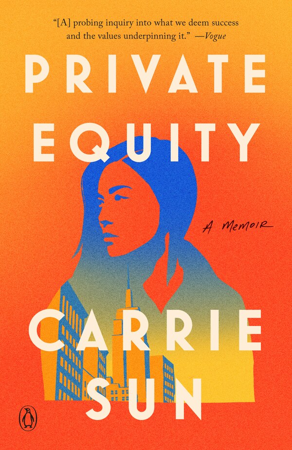 Private Equity by Carrie Sun, Paperback | Indigo Chapters