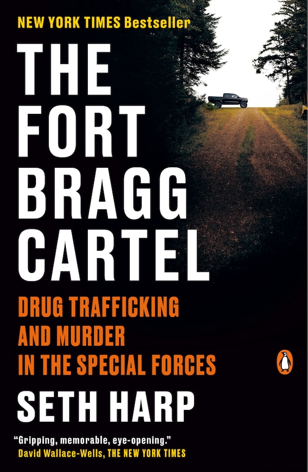 The Fort Bragg Cartel by Seth Harp, Paperback | Indigo Chapters