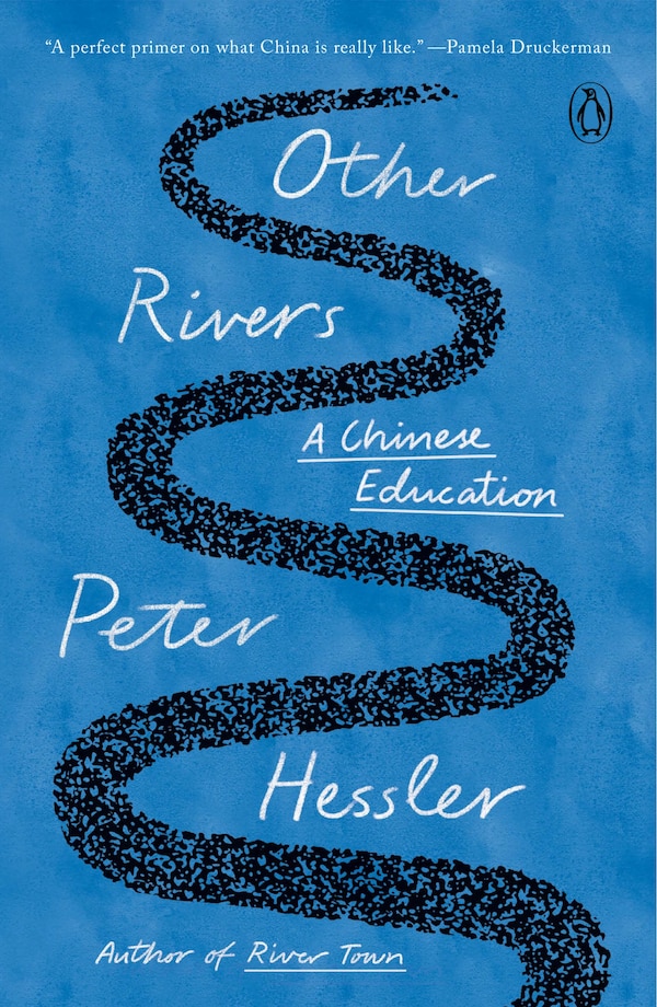 Other Rivers by Peter Hessler, Paperback | Indigo Chapters
