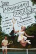 The Monogamy Prize by Pamela Druckerman, Hardcover | Indigo Chapters