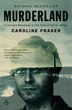 Murderland by Caroline Fraser, Paperback | Indigo Chapters