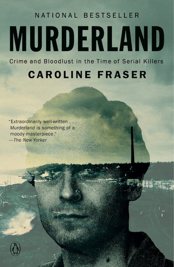 Murderland by Caroline Fraser, Paperback | Indigo Chapters