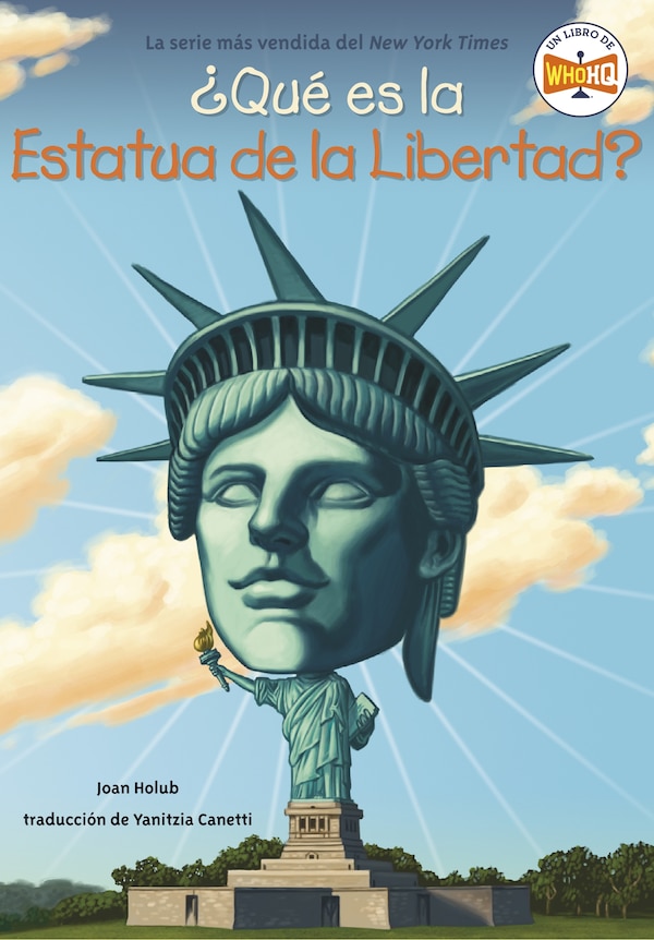 Qué es la estatua de la libertad? by Joan Holub, Paperback | Indigo Chapters