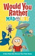 Would You Rather Mad Libs by Olivia Luchini, Paperback | Indigo Chapters