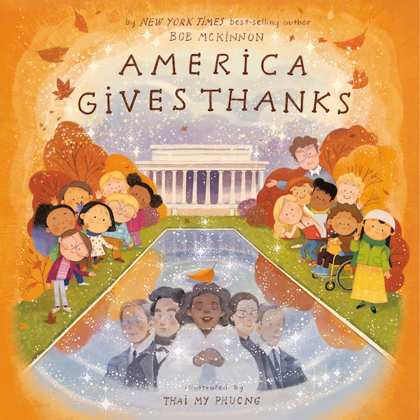 America Gives Thanks by Bob Mckinnon, Hardcover | Indigo Chapters