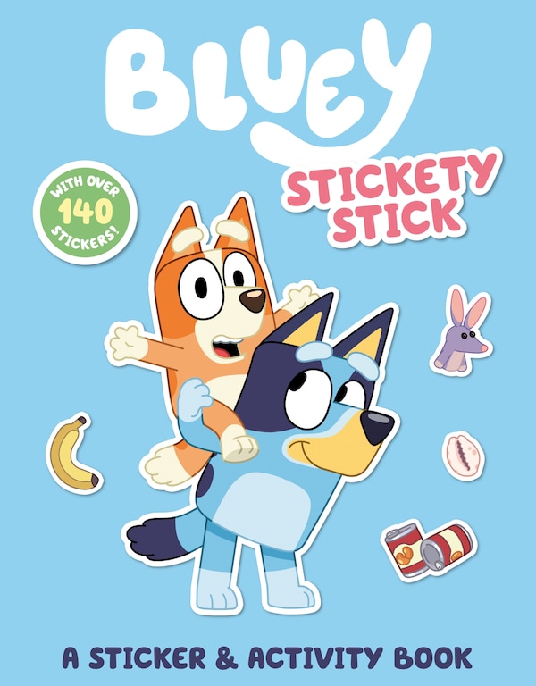 Bluey: Stickety Stick: A Sticker & Activity Book by Penguin Young Readers Licenses, Paperback | Indigo Chapters