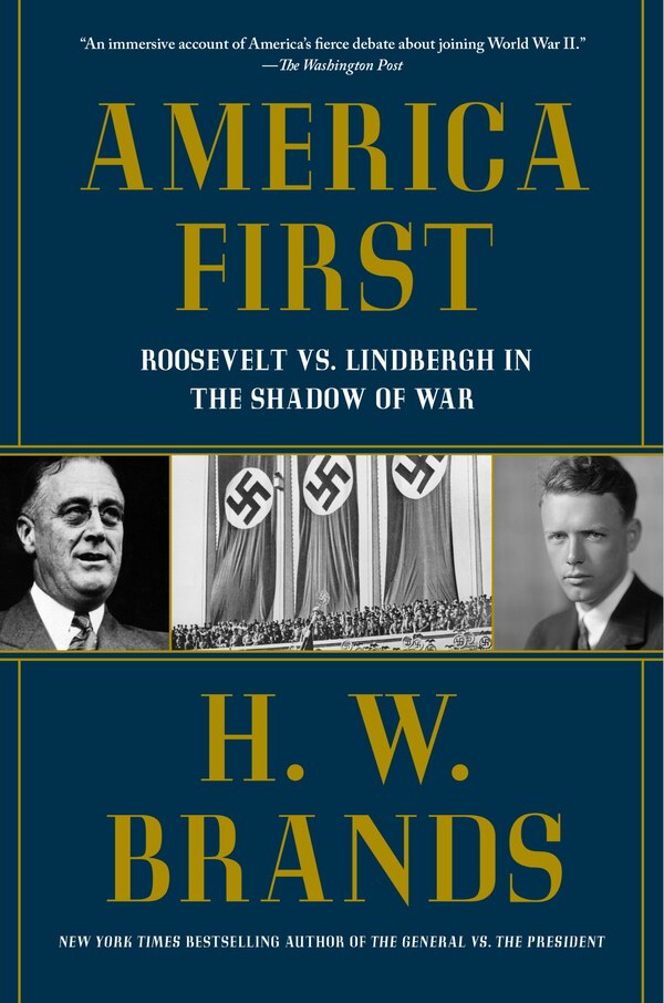 America First by H. W. Brands, Paperback | Indigo Chapters