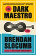The Dark Maestro by Brendan Slocumb, Paperback | Indigo Chapters
