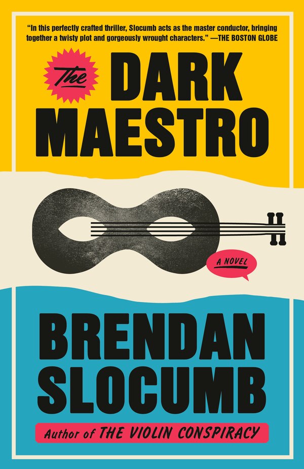 The Dark Maestro by Brendan Slocumb, Paperback | Indigo Chapters