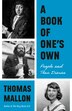 A Book of One's Own by Thomas Mallon, Paperback | Indigo Chapters