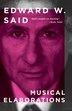 Musical Elaborations by Edward W. Said, Paperback | Indigo Chapters