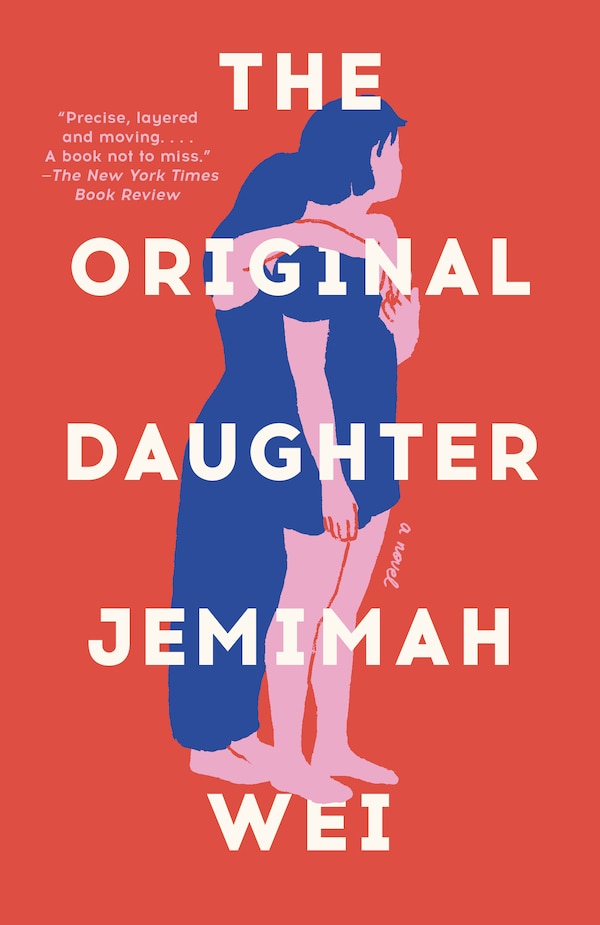 The Original Daughter by Jemimah Wei, Paperback | Indigo Chapters