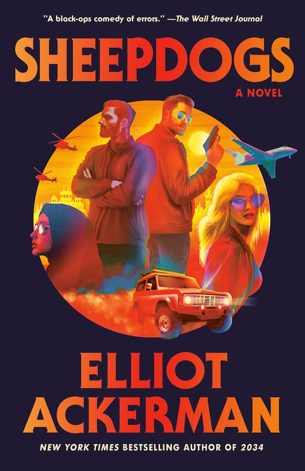 Sheepdogs by Elliot Ackerman, Paperback | Indigo Chapters