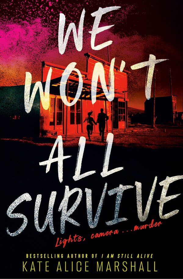 We Won't All Survive by Kate Alice Marshall, Paperback | Indigo Chapters