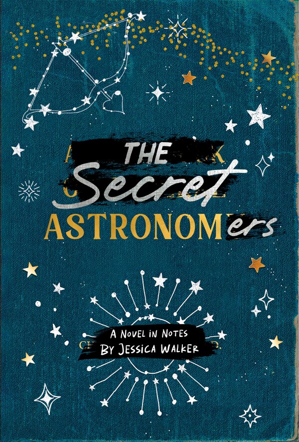 The Secret Astronomers by Jessica Walker, Paper over Board | Indigo Chapters
