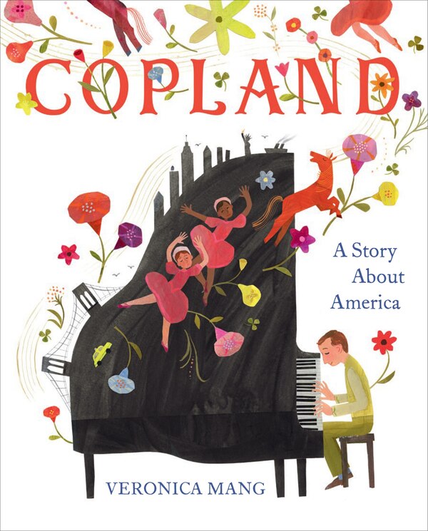 Copland: A Story About America by Veronica Mang, Picture Books | Indigo Chapters