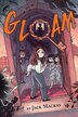 Gloam by Jack Mackay, Paperback | Indigo Chapters