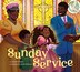 Sunday Service by Janelle Harper, Picture Books | Indigo Chapters
