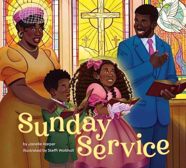 Sunday Service by Janelle Harper, Picture Books | Indigo Chapters