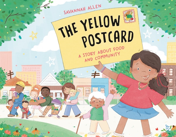 The Yellow Postcard by Savannah Allen, Picture Books | Indigo Chapters