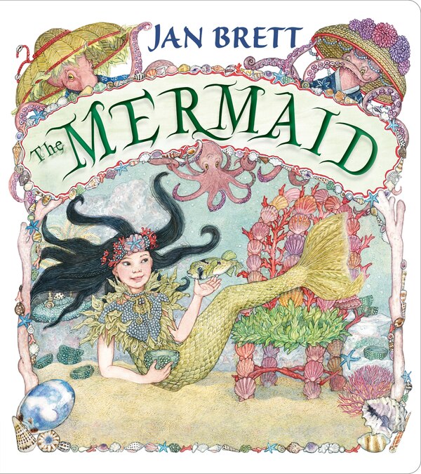 The Mermaid by Jan Brett, Board Book | Indigo Chapters