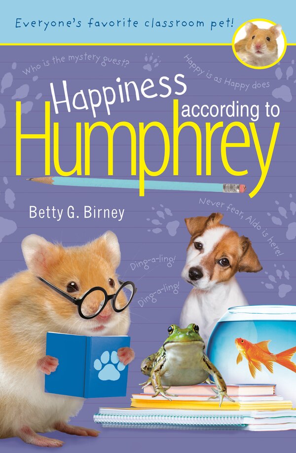 Happiness According to Humphrey by Betty G. Birney, Hardcover | Indigo Chapters