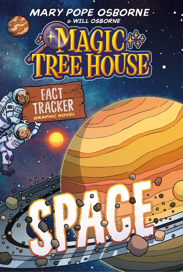 Magic Tree House Fact Tracker Graphic Novel: Space by Mary Pope Osborne, Reinforced Library Binding | Indigo Chapters