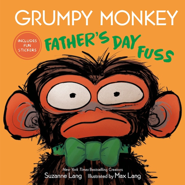 Grumpy Monkey Father's Day Fuss by Suzanne Lang, Reinforced Library Binding | Indigo Chapters