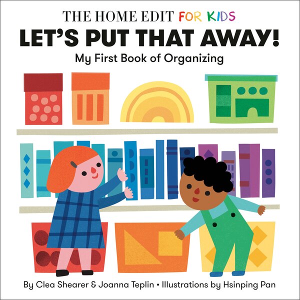 Let's Put That Away My First Book of Organizing by Random House BFYR, Board Book | Indigo Chapters