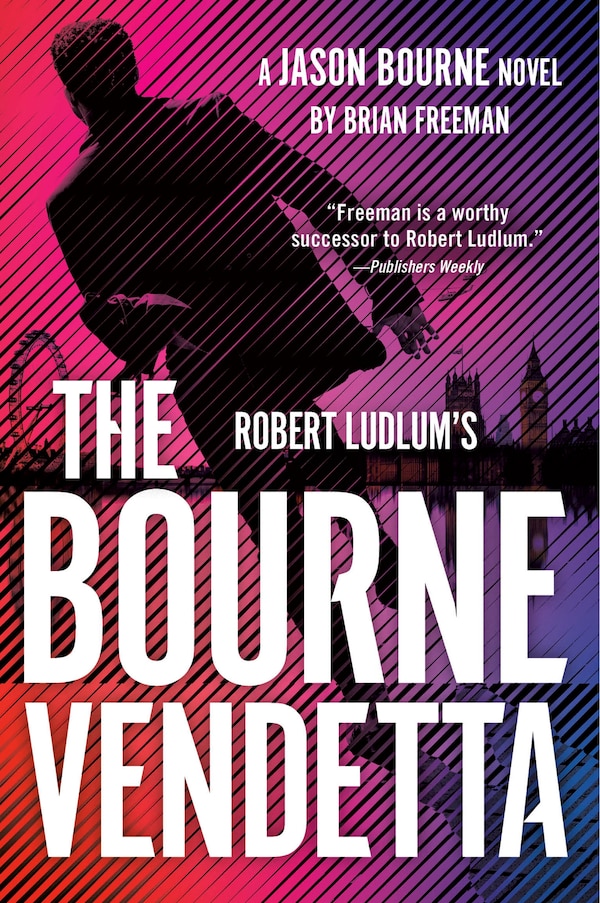 Robert Ludlum's The Bourne Vendetta by Brian Freeman, Paperback | Indigo Chapters
