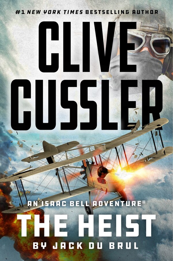 Clive Cussler The Heist by Jack Du Brul, Paperback | Indigo Chapters