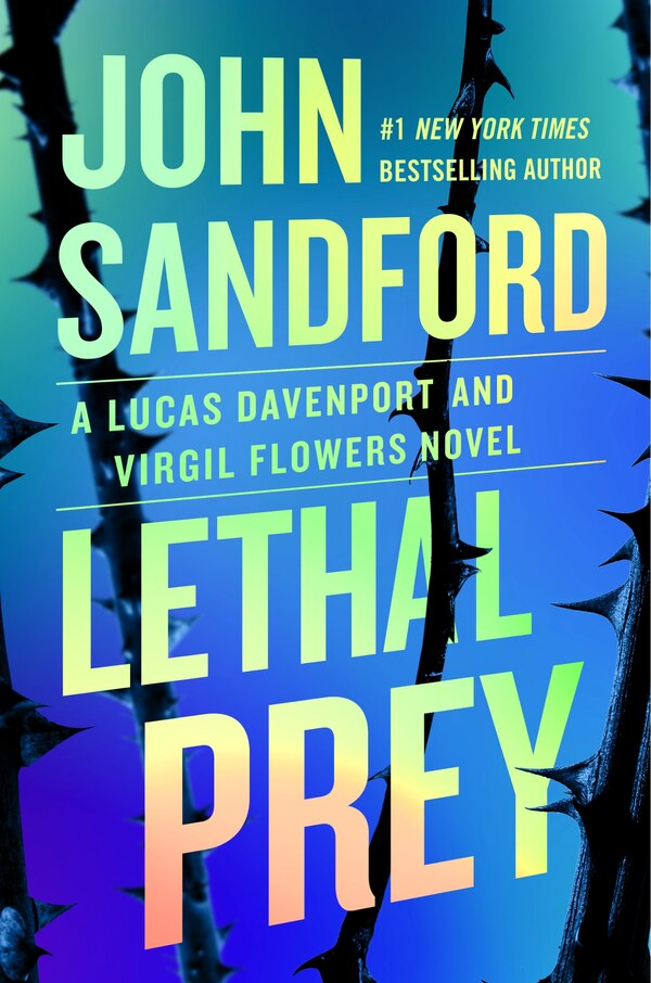 Lethal Prey by JOHN SANDFORD, Hardcover | Indigo Chapters