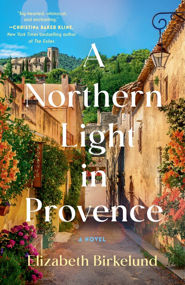A Northern Light in Provence by Elizabeth Birkelund, Paperback | Indigo Chapters