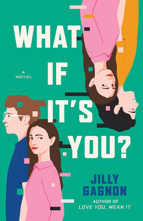 What If It's You? by Jilly Gagnon, Paperback | Indigo Chapters