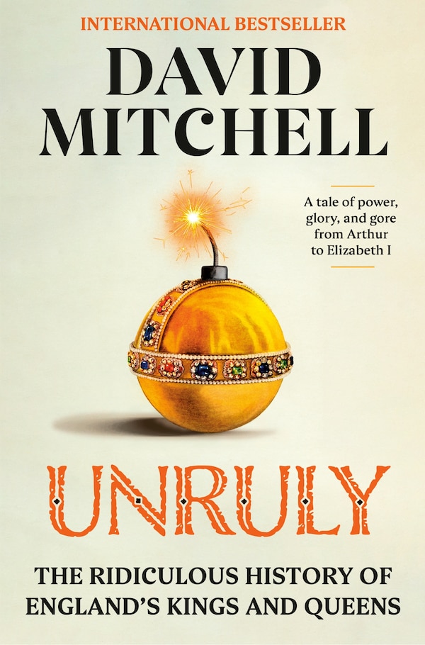 Unruly by David Mitchell, Hardcover | Indigo Chapters