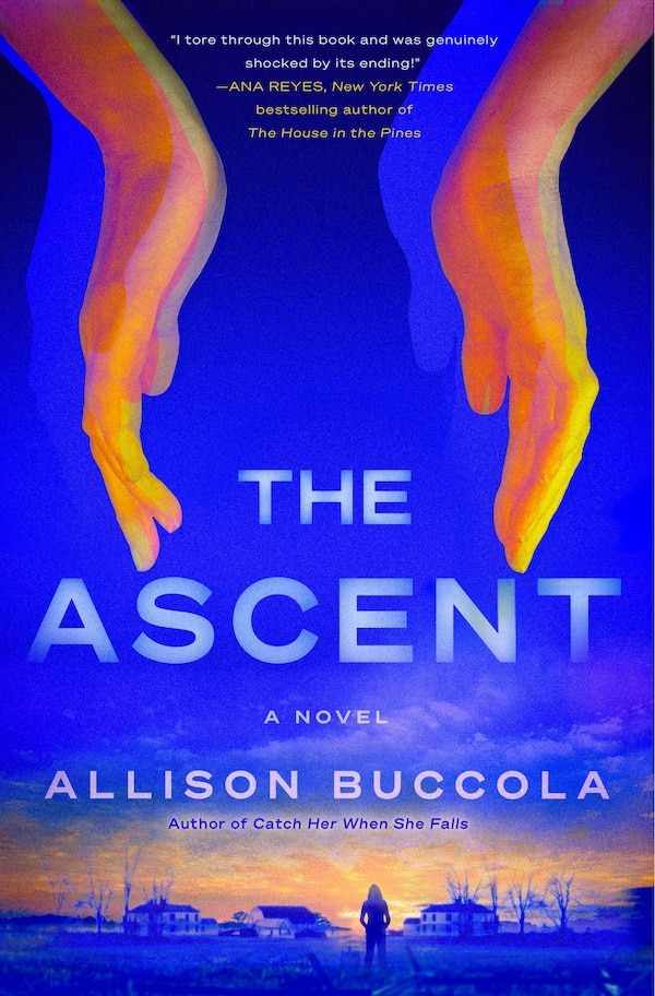 The Ascent by Allison Buccola, Hardcover | Indigo Chapters