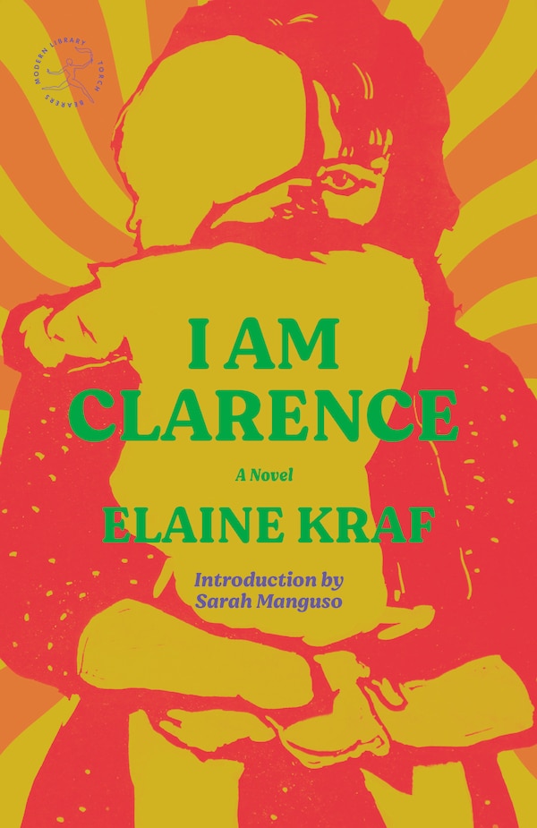 I Am Clarence by Elaine Kraf, Paperback | Indigo Chapters